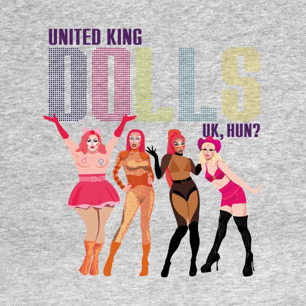 United King Dolls UK, HUN? from Drag Race UK by dragover